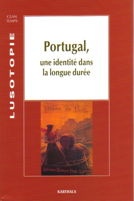 Portugal, une identit dans la longue dure